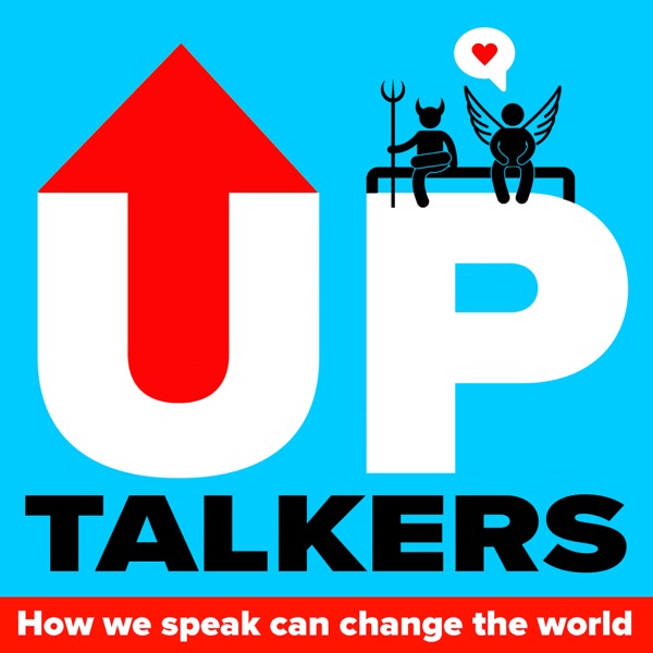 Uptalkers cover