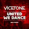 Stream & download United We Dance (New Mixes) - EP