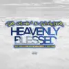 Heavenly Blessed (feat. Homiemade, FRS International & Joke Dogg) - Single album lyrics, reviews, download