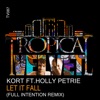 Let It Fall (Full Intention Remix) [feat. Holly Petrie] - Single