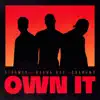 Own It (feat. Burna Boy & CHANGMO) - Single album lyrics, reviews, download