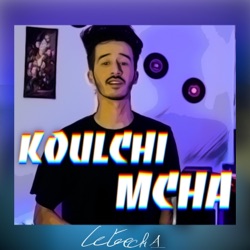 Letrech A - Koulchi Mcha