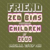 Friend (feat. Children of Zeus) - Single