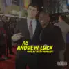 Andrew Luck (feat. Reazy Renegade) - Single album lyrics, reviews, download