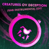 Creatures Ov Deception (Jsab Instrumental Edit) artwork