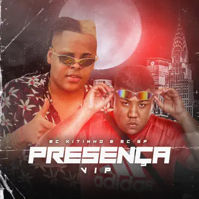 Presença Vip - Single - MC Kitinho