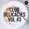 Tonspiel: Club Delicacies, Vol. 3