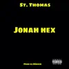 Jonah Hex - Single album lyrics, reviews, download