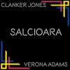 Salcioara (feat. Verona Adams) - Single