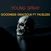 Goodness Gracious (feat. Faceless) - Single album lyrics, reviews, download