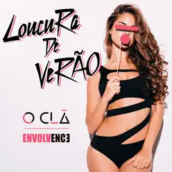 Loucura de Verão - Single - O Clã Loucura de Verão - Single - O Clã