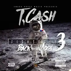 Fishscale 3 by T. Cash album reviews, ratings, credits