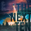 The Next Ten Vol. 1