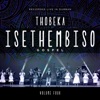 Isethembiso Gospel - Njengendluzele (Live)