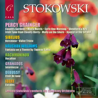 Grainger, Sibelius, Vaughan Williams, Rachmaninov, Granados, Debussy and Ibert by Leopold Stokowski's Symphony Orchestra & Leopold Stokowski album reviews, ratings, credits