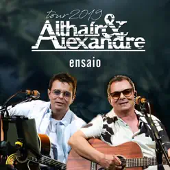 Ensaio Tour 2019 - Althair e Alexandre