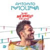 Antoñito Molina - Ya no me muero por nadie