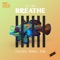 Breathe (feat. Ymtk) - Firejack, Harkoz & Xtro lyrics