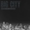 Big City (feat. LATASHÁ) - BNGRS lyrics