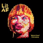 Weird Paul Petroskey - Alive In the Body Bag