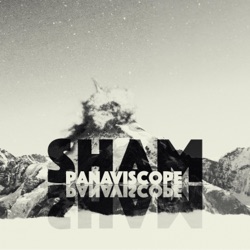 Panaviscope - Sham
