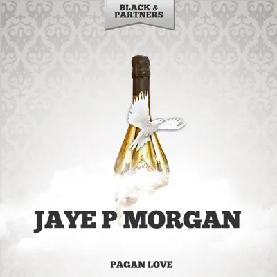 Pagan Love - Jaye P. Morgan