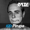 Faze #20: Pirupa