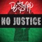 No Justice - De'Shire lyrics