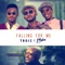 Falling For Me (feat. 2Baba) - Tboiz lyrics