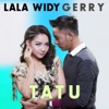 Tatu (feat. Lala Widy) - Single