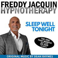 Freddy Jacquin & Dean Rhymes - Hypnotherapy: Sleep Well Tonight artwork