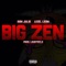 Big Zen (feat. Axel Leon) - Don Julio lyrics