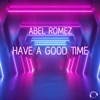 Have a Good Time - Single