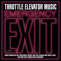 Throttle Elevator Music - Emergency Exit (feat. Kamasi Washington) artwork