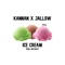 Ice Cream (feat. Jallow) - Kannan & Mistakay lyrics