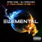 Elemental (Lupah Phaiym Remix) - Spek One & Slyzwicked lyrics