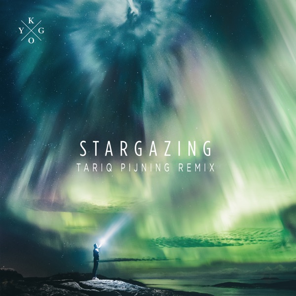 Stargazing (Tariq Pijning Edit) - Single - Kygo & Justin Jesso