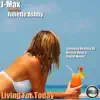 Living for Today (feat. Juliette Ashby) - EP album lyrics, reviews, download