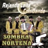 Sombra Norteña - Señorita Cantinera