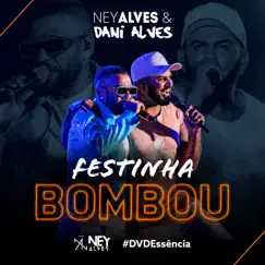 Festinha Bombou Song Lyrics