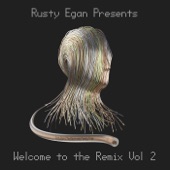 Rusty Egan Presents: Welcome to the Remix, Vol. 2 artwork