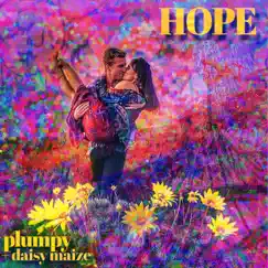Hope - EP by Plumpy & daisy maize album reviews, ratings, credits
