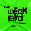 The Weekend (The Remixes) [feat. Eva Shaw] - Single album lyrics, reviews, download