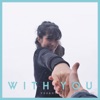 With You - Single