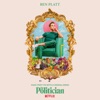 The Politician (Music From The Netflix Original Series)