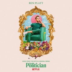 The Politician (Music From The Netflix Original Series)