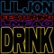 Drink - Lil Jon lyrics