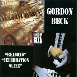Reasons Celebration Suite - Gordon Beck Reasons Celebration Suite - Gordon Beck