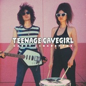 Teenage Cavegirl - They're Gonna Get Ya