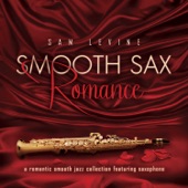 Smooth Sax Romance: A Romantic Smooth Jazz Collection Featuring Saxophone artwork